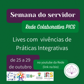 Escola de Saúde Pública (ESP/RS) divulga as atividades da Semana do Servidor realizadas pela Rede Colaborativa PICS