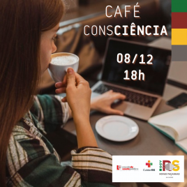 Terceira edição da Live Café Consciência acontece na próxima quarta (08/12)